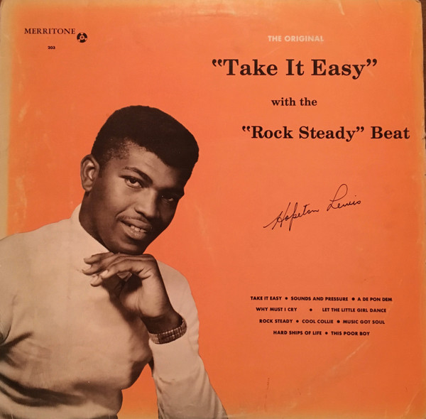 Take It Easy + rock steady